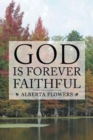 God Is Forever Faithful - Book