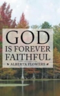 GOD IS FOREVER FAITHFUL - Book
