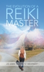 The Evolution of a Reiki Master - Book