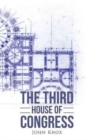 The Third House of Congress - Book