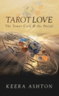 Tarot Love : The Tower Card & the Portal - Book