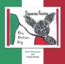 Signorina Puccina : The Italian Dog - Book
