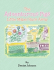 The Adventurous Pigs : Little Mabel Runs Away - Book
