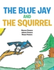 The Blue Jay and the Squirrel - Book