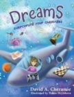 Dreams : Overcoming Your Challenges - Book