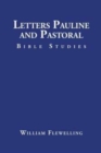 Letters Pauline and Pastoral : Bible Studies - Book