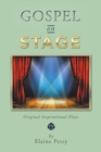 Gospel on Stage : Original Inspirational Plays - eBook