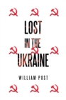 Lost in the Ukraine - eBook