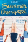 Summer Unscripted - Book