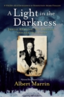 A Light in the Darkness : Janusz Korczak, His Orphans, and the Holocaust - Book