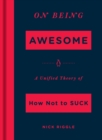 On Being Awesome - eBook