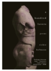 A Hundred Lovers : Poems - Book
