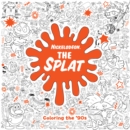Splat: Coloring the '90s - Book