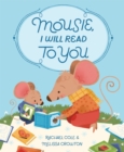Mousie, I Will Read to You - Book