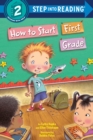 How to Start First Grade - Book