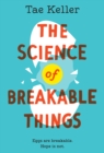 Science of Breakable Things - eBook