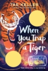 When You Trap a Tiger - Book