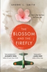 The Blossom and the Firefly - Book