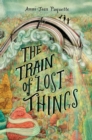 The Train of Lost Things - Book