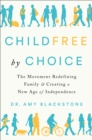 Childfree by Choice - eBook