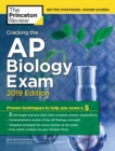 Cracking the AP Biology Exam : 2019 Edition - Book