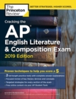 Cracking the AP English Literature and Composition Exam : 2019 Edition - Book