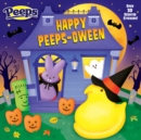 Happy Peeps-Oween! (Peeps) - Book