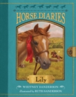 Horse Diaries #15 : Lily - Book