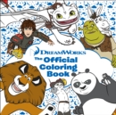 Dreamworks : The Official Coloring Book - Book