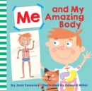 Me and My Amazing Body - Book
