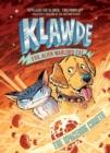 Klawde: Evil Alien Warlord Cat: The Spacedog Cometh #3 - Book