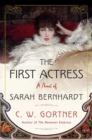 First Actress : A Novel - Book