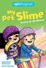 Cosmo to the Rescue (My Pet Slime Book 2) - Book