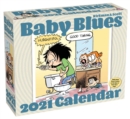 Baby Blues 2021 Day-To-Day Calendar - Book