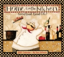 Home Is In the Kitchen 2021 Deluxe Wall Calendar - Book