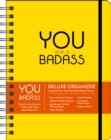 You Are a Badass 17-Month 2021-2022 Monthly/Weekly Planner Calendar - Book
