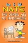 Big Nate: The Gerbil Ate My Homework - eBook