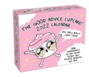 Good Advice Cupcake 2022 Day-to-Day Calendar : Daily compliments so you never forget how f*cking amazing you are! - Book