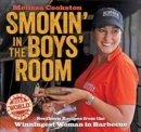 Smokin' in the Boys' Room : Southern Recipes from the Winningest Woman in Barbecue - Book