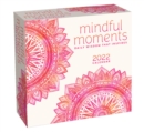 Mindful Moments 2022 Day-to-Day Calendar - Book