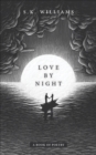 Love by Night : A Book of Poetry - eBook