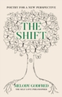 The Shift : Poetry for a New Perspective - Book