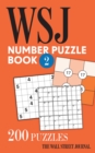 The Wall Street Journal Number Puzzle Book 2 : 200 Puzzles - Book
