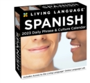 Living Language: Spanish 2023 Day-to-Day Calendar : Daily Phrase & Culture - Book