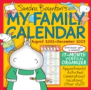 Sandra Boynton's My Family Calendar 17-Month 2022-2023 Family Wall Calendar - Book