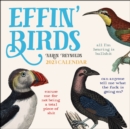 Effin' Birds 2023 Wall Calendar - Book