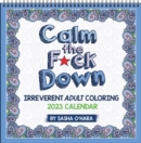 Calm the F*ck Down 2023 Coloring Wall Calendar - Book