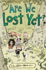 Are We Lost Yet? : Another Wallace the Brave Collection - eBook