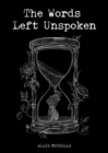 The Words Left Unspoken - Book