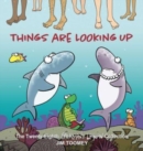 Things Are Looking Up : The Twenty-Eighth Sherman's Lagoon Collection - Book